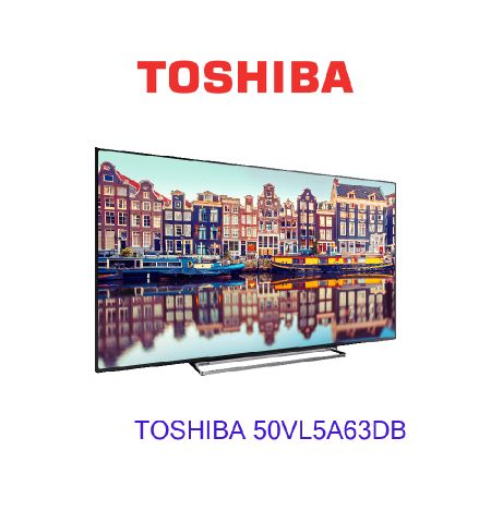 Despiece TV TOSHIBA 50VL5A63DB Despiece TV TOSHIBA 50VL5A63DB