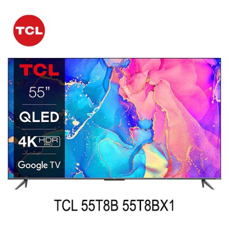 Despiece TV TCL 55T8B 55T8BX1
