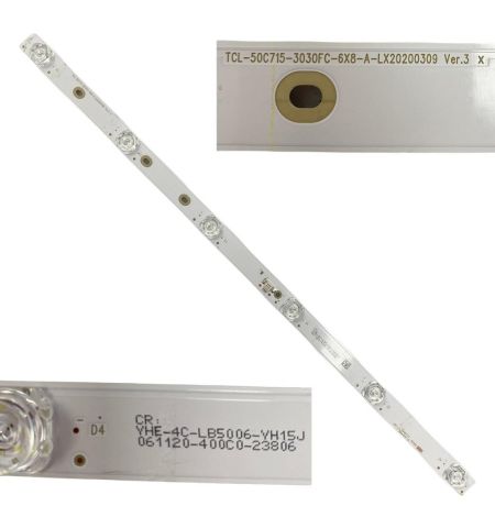 Tira 6 leds TCL 50C715 YHE-4C-LB5006-YH15J TCL-50C715-3030FC-6X8-A-LX20200309 Ver.3 x Tira 6 leds TCL 50C715 YHE-4C-LB5006-YH15J TCL-50C715-3030FC-6X8-A-LX20200309 Ver.3 x